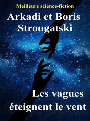 cover image of Les vagues éteignent le vent
